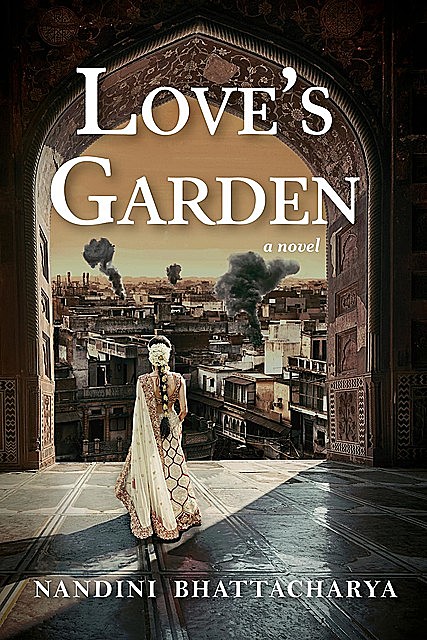 Love's Garden, Nandini Bhattacharya
