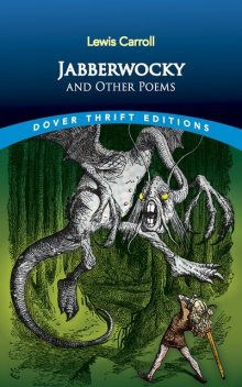 Jabberwocky and Other Poems, Lewis Carroll