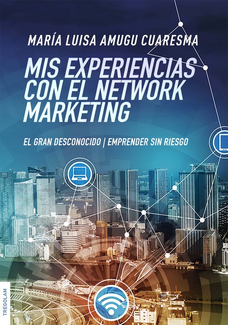 Mis experiencias con el Network marketing, María Luisa Amugu Cuaresma