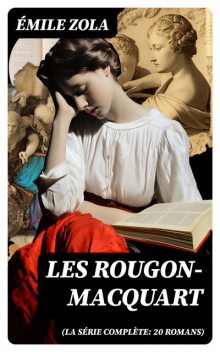Les Rougon-Macquart (Série Complète) (ShandonPress), Émile Zola, Shandonpress