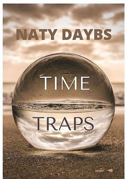TIME TRAPS. FANTASTIC STORY, Naty Daybs