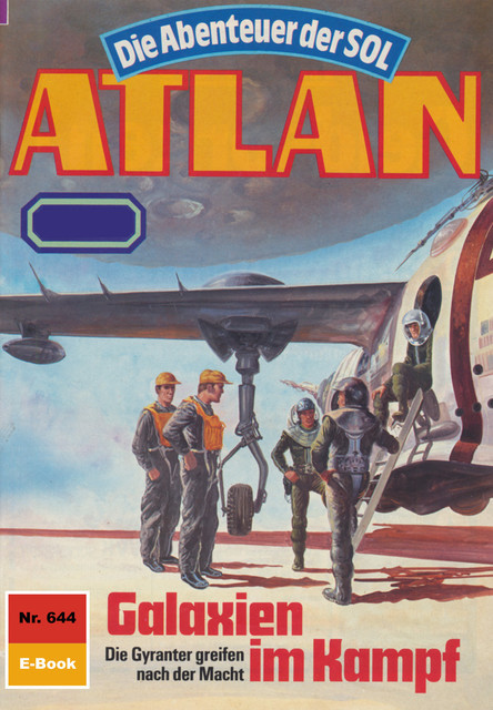 Atlan 644: Galaxien im Kampf, Peter Terrid