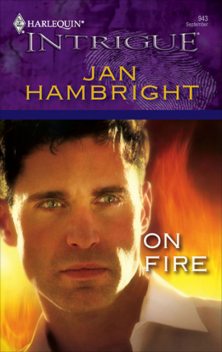 On Fire, Jan Hambright