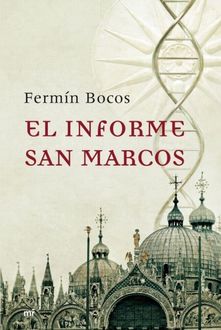 El Informe San Marcos, Fermín Bocos