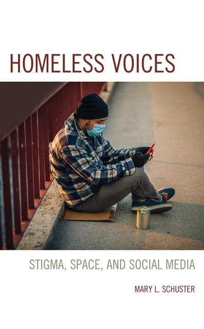 Homeless Voices, Mary Schuster