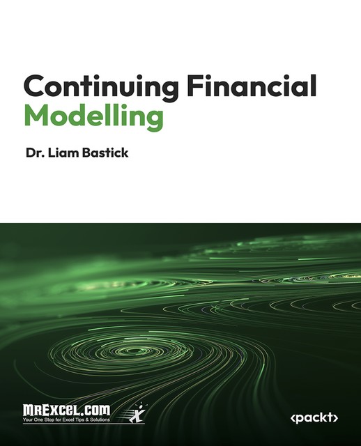 Continuing Financial Modelling, Liam Bastick