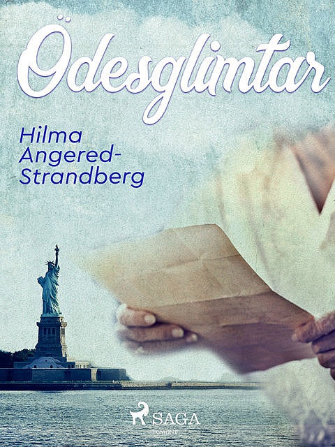 Ödesglimtar, Hilma Angered Strandberg