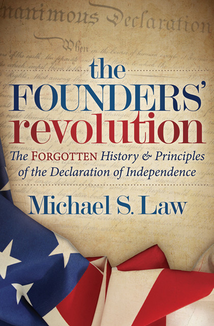 The Founders' Revolution, Michael Law