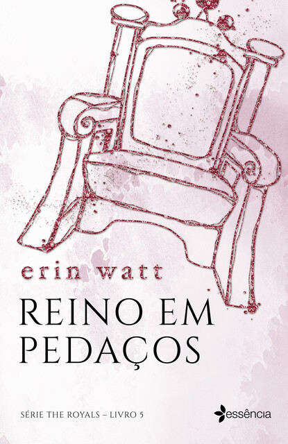 Reino em pedaços, Erin Watt