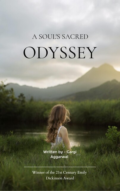 A Soul’s Sacred Odyssey, Gargi Aggarwal