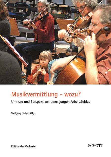 Musikvermittlung - wozu, Wolfgang Rüdiger