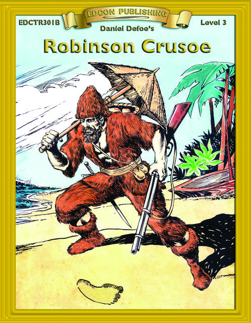 Robinson Crusoe (Level 3), Daniel Defoe