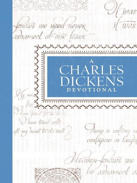 A Charles Dickens Devotional, Thomas Nelson