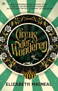 Circus der wonderen, Elizabeth Macneal