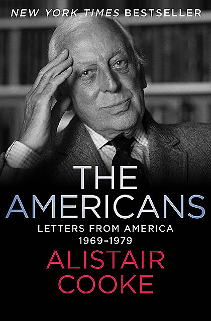 The Americans, Alistair Cooke