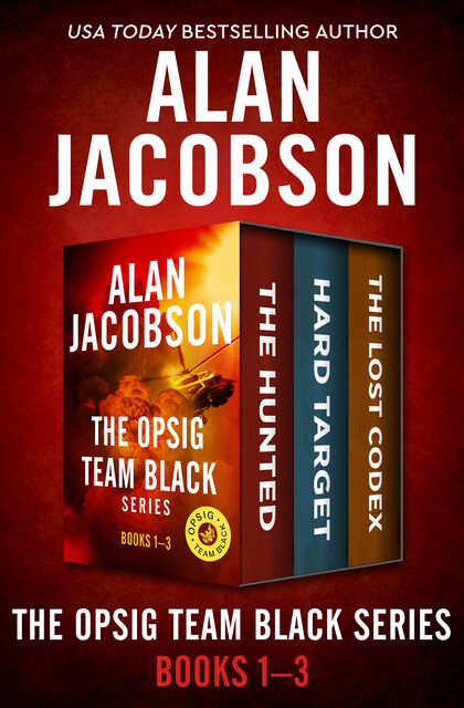 The OPSIG Team Black Series Books 1–3, Alan Jacobson