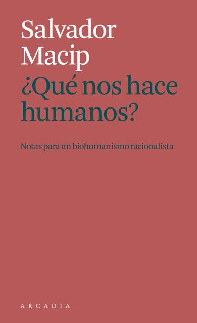 Que nos hace humanos, Salvador Macip