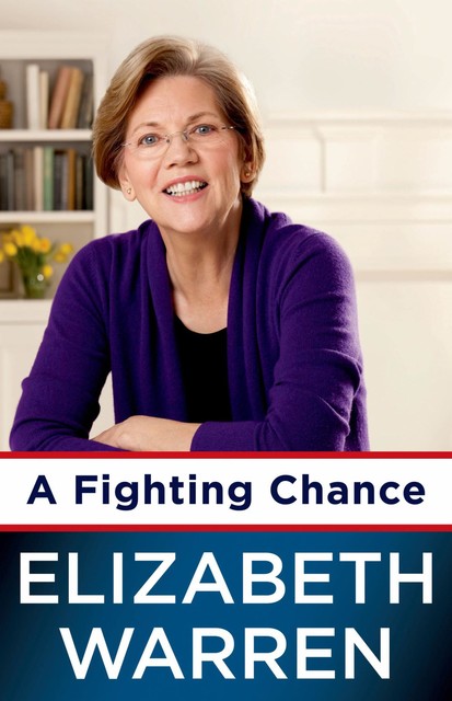 A Fighting Chance, Elizabeth Warren