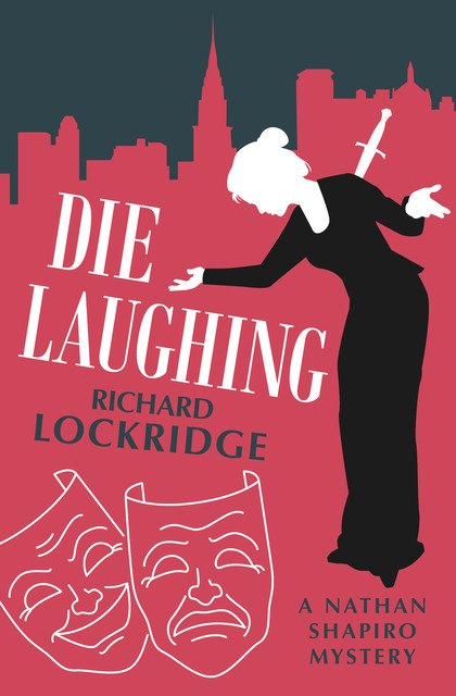 Die Laughing, Richard Lockridge