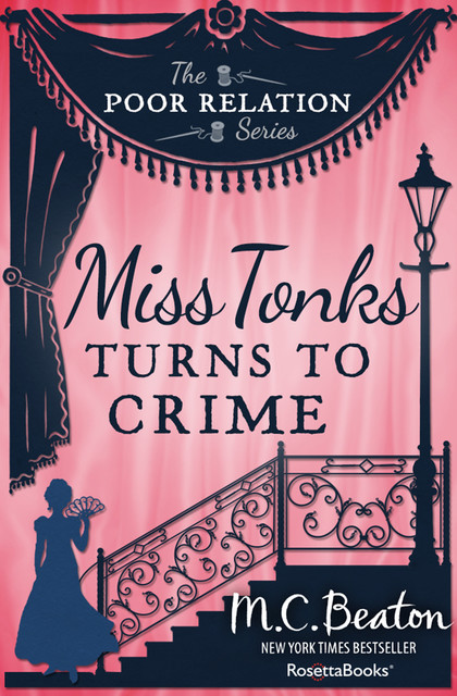 Miss Tonks Turns to Crime, M.C.Beaton