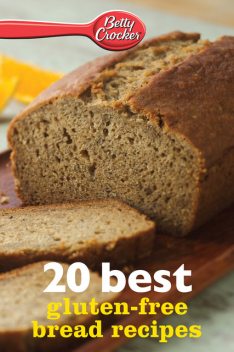 20 Best Gluten-Free Bread Recipes, Betty Crocker
