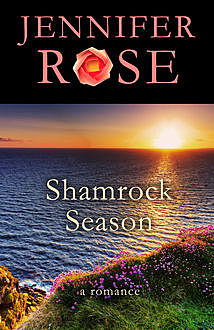 Shamrock Season, Jennifer Rose