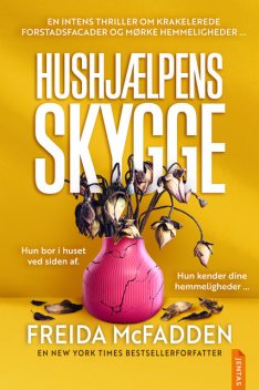 Hushjælpens skygge, Freida McFadden