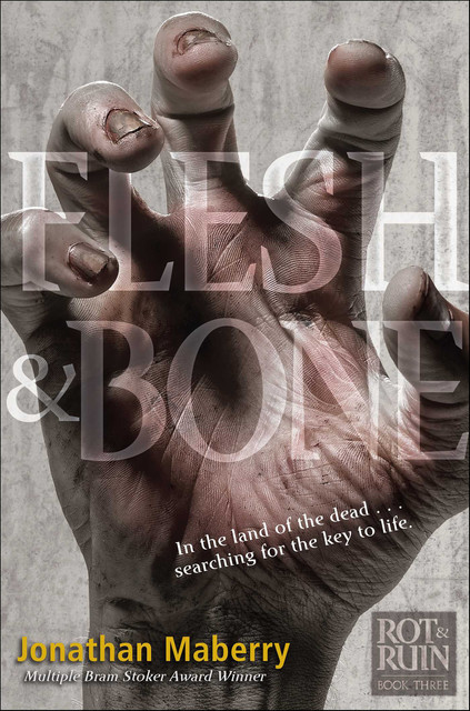 Flesh & Bone, Jonathan Maberry