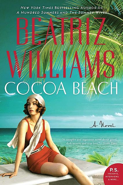 The House on Cocoa Beach, Beatriz Williams