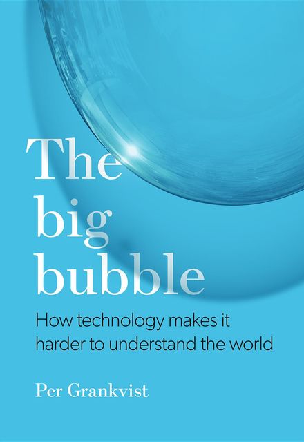 The Big Bubble, Per Grankvist