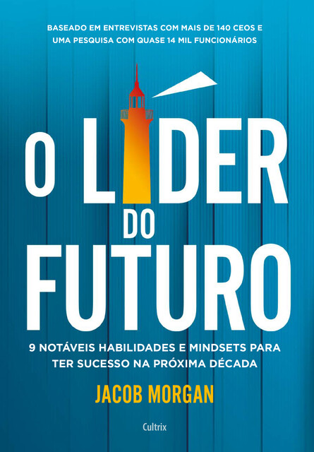 O líder do futuro, Jacob Morgan
