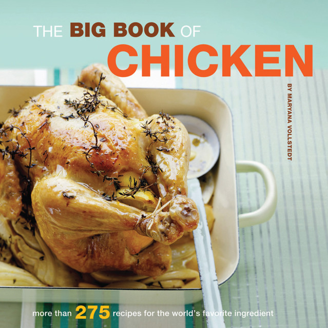 The Big Book of Chicken, Maryana Vollstedt