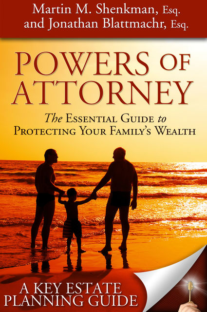 Powers of Attorney, Jonathan Esq. Blattmachr, Martin Shenkman