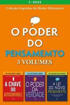 Box O poder do pensamento, William Walker Atkinson, Willian George Jordan