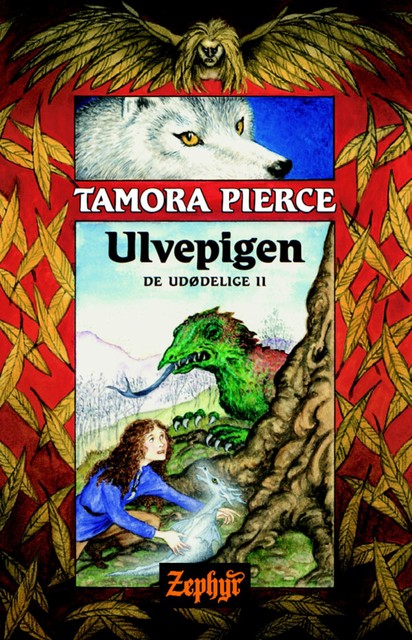 De udødelige #2: Ulvepigen, Tamora Pierce