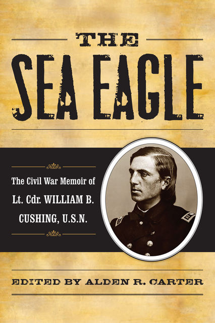 The Sea Eagle, Alden R. Carter