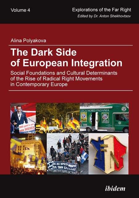 The Dark Side of European Integration, Alina Polyakova