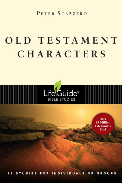 Old Testament Characters, Peter Scazzero