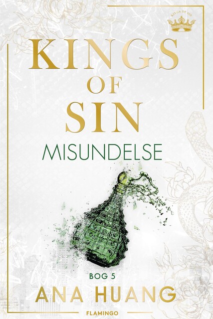Kings of Sin – Misundelse, Ana Huang