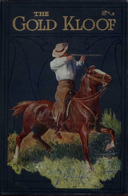 The Gold Kloof, H.A. Bryden