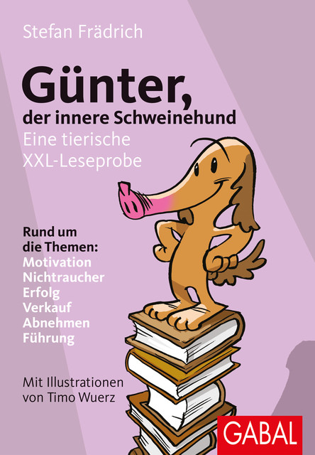 Günter, der innere Schweinehund, Stefan Frädrich