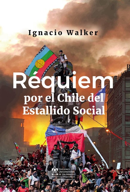Réquiem por el Chile del Estallido Social, Ignacio Walker