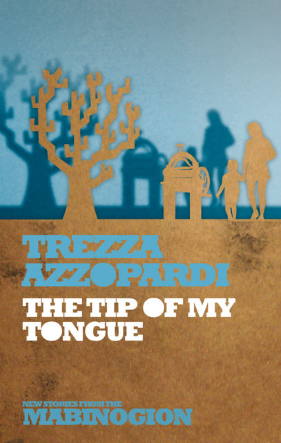 The Tip of My Tongue, Trezza Azzopardi