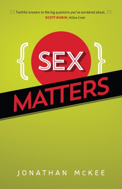 Sex Matters, Jonathan McKee