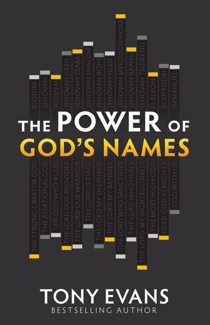 The Power of God's Names, Tony Evans