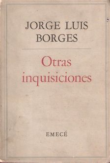 Otras Inquisiciones, Jorge Luis Borges