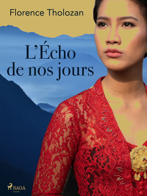 L’Écho de nos jours, Florence Tholozan