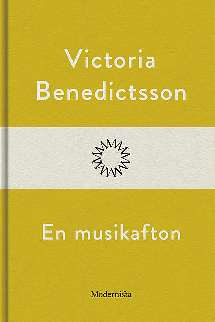 En musikafton, Victoria Benedictsson