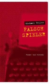 Falschspieler (eBook), Michael Zeller