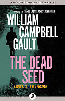 The Dead Seed, William Campbell Gault